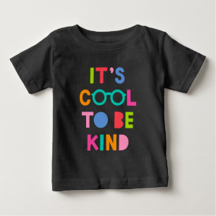 T-shirt Pour Bébé C'est Cool d'être gentil