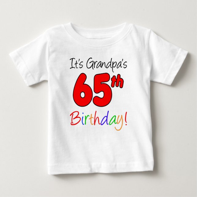 T-shirt Pour Bébé C'est le 65e anniversaire de papy pour petit-enfan (Devant)