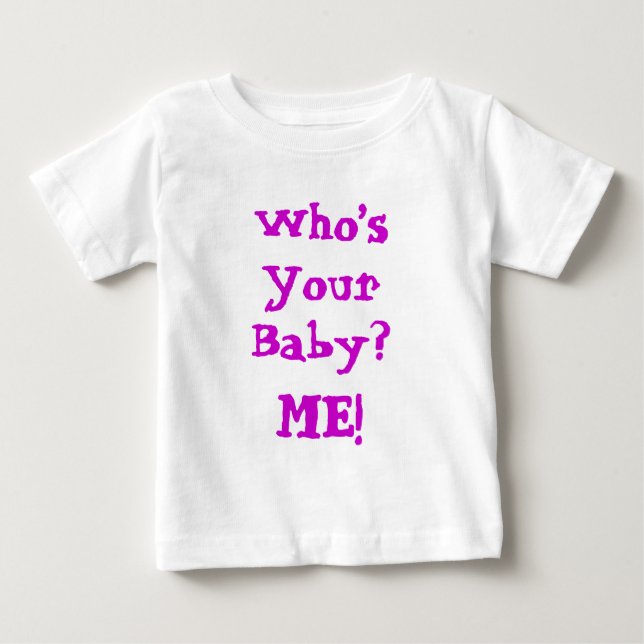 T-shirt Pour Bébé C'est Votre Bébé  (Devant)