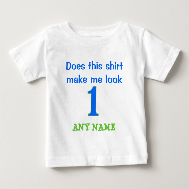 T-shirt Pour Bébé Cette chemise me fait-elle le regard 1 ? (Devant)
