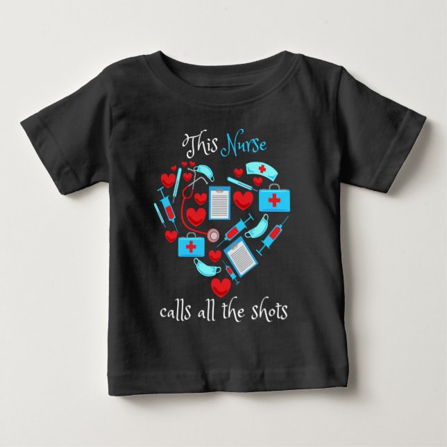 T-shirt Pour Bébé Cette Infirmière Appelle Toutes Les Chaussures (Devant)