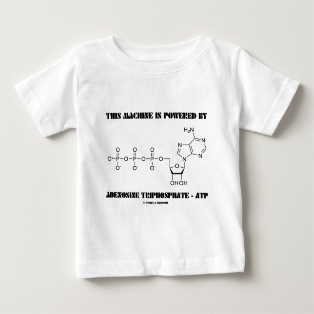 T-shirt Pour Bébé Cette machine est actionnée par l'adénosine (Devant)
