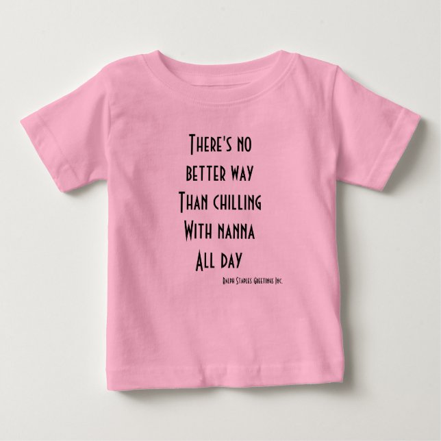 T-shirt Pour Bébé Chaleur avec nanna toute la journée (Devant)