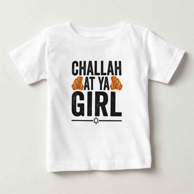 T-shirt Pour Bébé Challah at Ya Girl Funny Jewish Hanukkah Holiday (Devant)