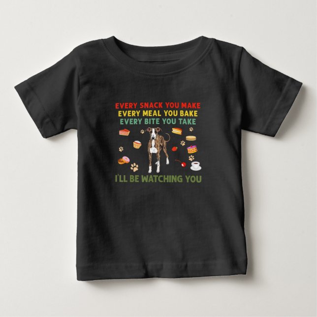 T-shirt Pour Bébé Chaque collation que vous faites chaque repas que  (Devant)