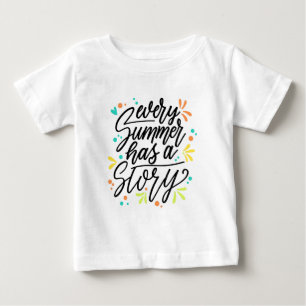 T-shirt Pour Bébé Chaque Été A Une Histoire