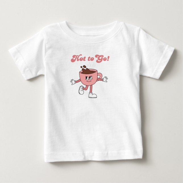 T-shirt Pour Bébé Chaud to Go tshirt, café de style rétro (Devant)