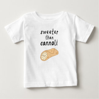 T-shirt Pour Bébé Chemise bébé plus douce que Cannoli