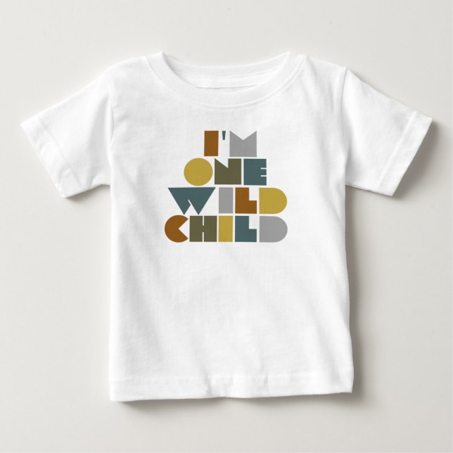 T-shirt Pour Bébé Chemise d'anniversaire - Je suis un enfant sauvage (Devant)