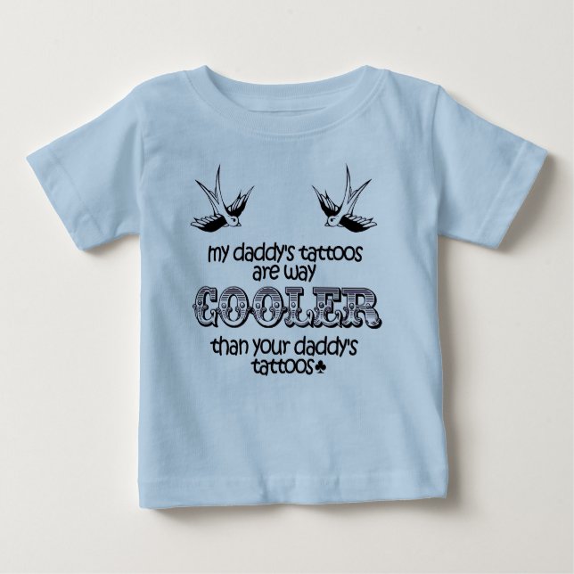 T-shirt Pour Bébé Chemise de bébé de "des tatouages mon papa" (Devant)