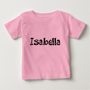 T-shirt Pour Bébé Chemise d'enfant en bas âge d'Isabella