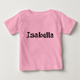T-shirt Pour Bébé Chemise d'enfant en bas âge d'Isabella