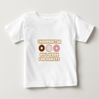 T-shirt Pour Bébé Chiropracteur .. Fonctionnera Pour Les Donuts