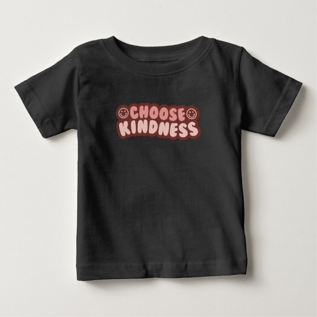 T-shirt Pour Bébé Choisir la gentillesse (Devant)