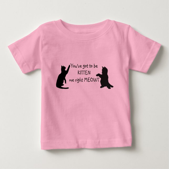 T-shirt Pour Bébé Citation amusante de chaton (Devant)