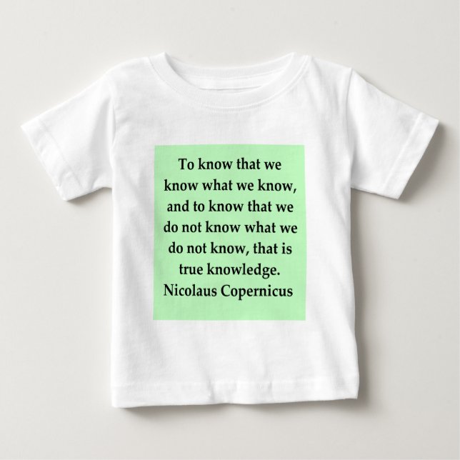 T-shirt Pour Bébé citation de Copernic (Devant)