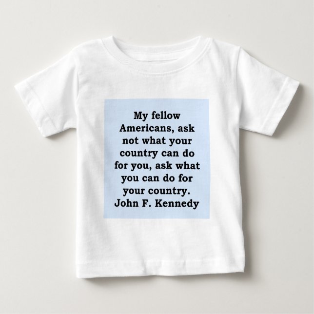 T-shirt Pour Bébé citation de John F. Kennedy (Devant)