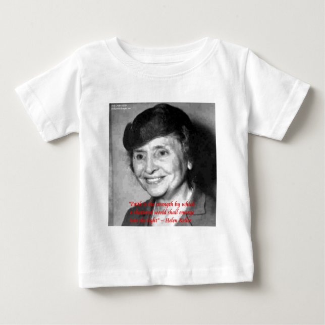 T-shirt Pour Bébé Citation de sagesse "Foi/Force" d'Helen Keller (Devant)