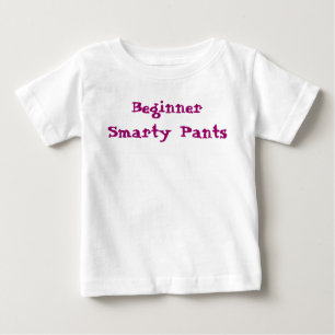 T-shirt Pour Bébé Citation Débutant Smarty Pants