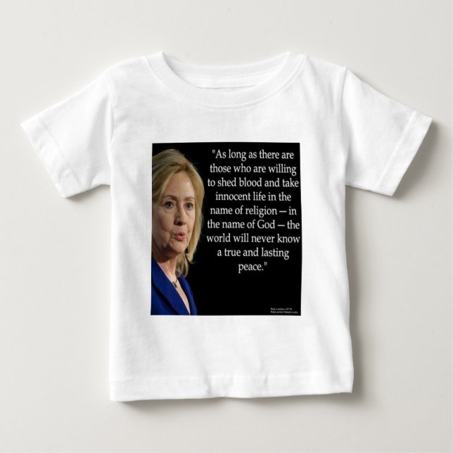 T-shirt Pour Bébé Citation d'Hillary Clinton sur la religion du sang (Devant)
