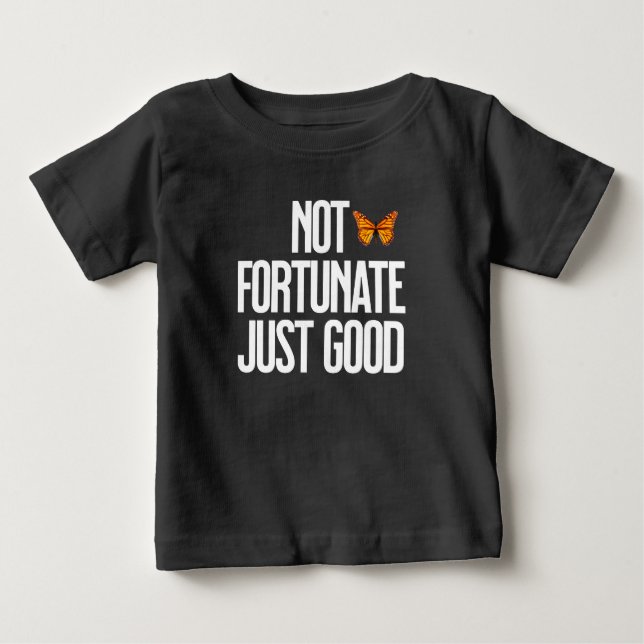 T-shirt Pour Bébé Citation Papillon Monarch 'Pas De Chance, Simpleme (Devant)