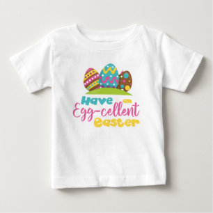 T-SHIRT POUR BÉBÉ COLORÉ AVOIR UNE PÂQUES EGGCELLENT AVEC DES ŒUFS