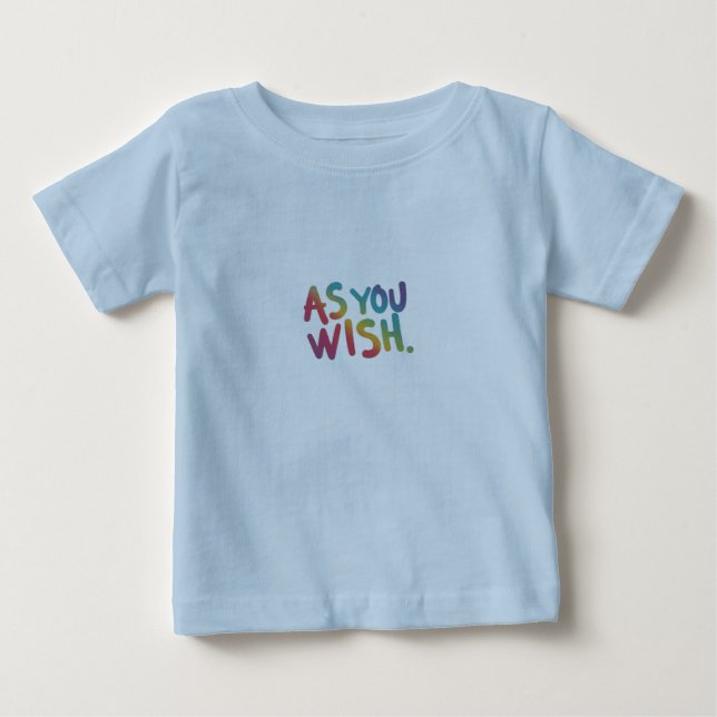 T-shirt Pour Bébé Comme Vous Voulez (Devant)