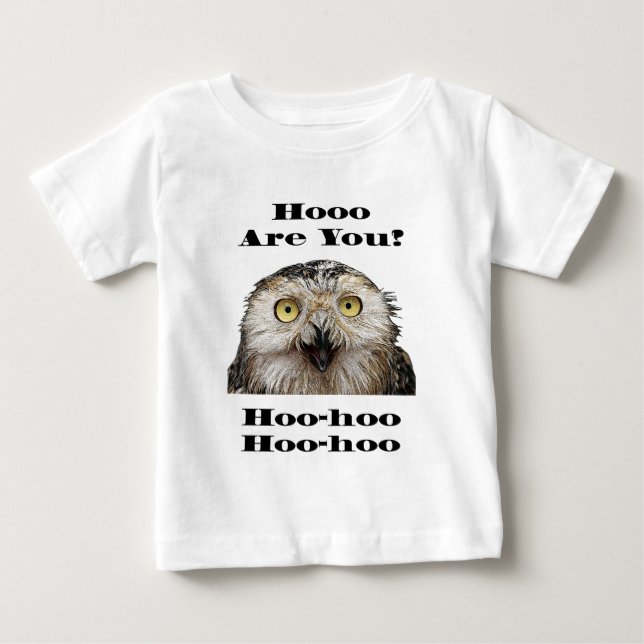 T-shirt Pour Bébé Comment Es-Tu ? Owl Qui Êtes-Vous ? (Devant)
