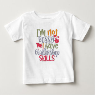 T-shirt Pour Bébé Conception amusante Je ne suis pas autoritaire J'a