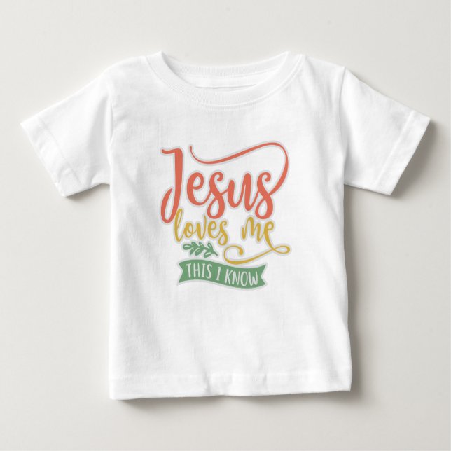 T-shirt Pour Bébé Conception Chrétienne Jésus M'Aime. C'est ce que j (Devant)