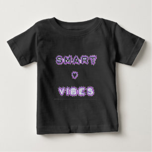 T-shirt Pour Bébé Conception de l'art texte de devis Smart Vibes