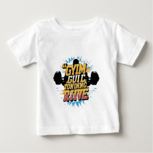 T-shirt Pour Bébé conception de motivation pour salle de sport