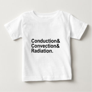 T-shirt Pour Bébé Conduction Convection Radiation   Transfert de cha