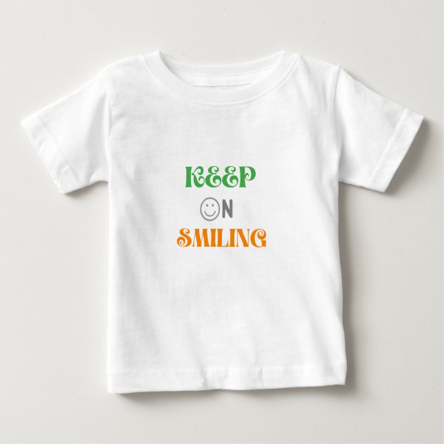 T-shirt Pour Bébé Continuez À Sourire (Devant)