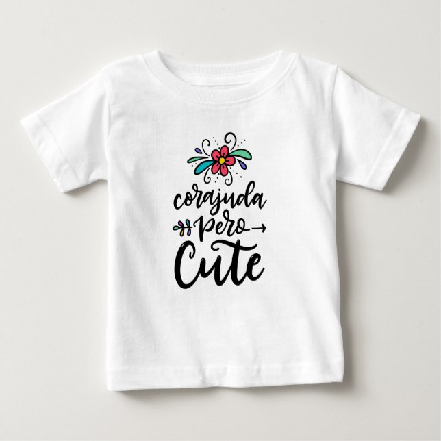T-shirt Pour Bébé Corajuda pero mignon, espagnol (Devant)