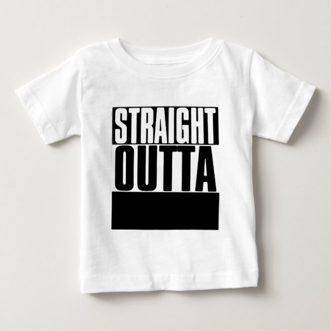 T-SHIRT POUR BÉBÉ COUTUME DROITE D'OUTTA QUE VOTRE TEXTE ICI PIQUENT (Devant)