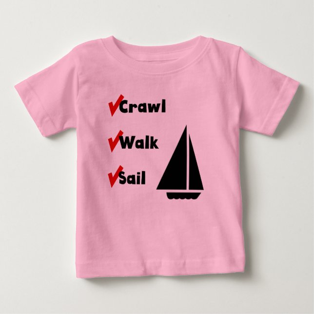 T-shirt Pour Bébé Crawl Walk Sail (Devant)
