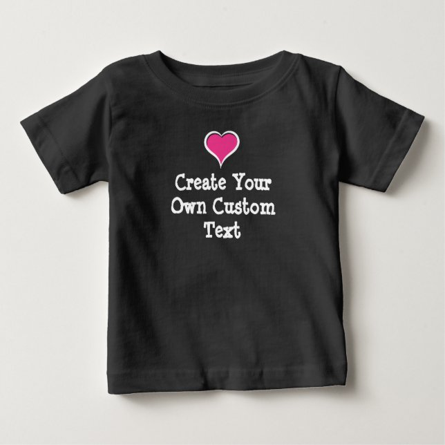 T-shirt Pour Bébé Créez votre propre texte personnalisé avec Pink He (Devant)