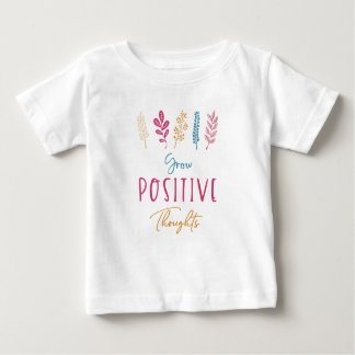T-shirt Pour Bébé Croissance de pensées positives, Citation Inspirat