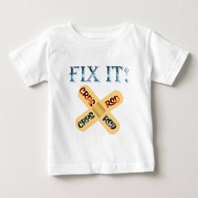 T-shirt Pour Bébé CRPS / RSD Réparez-le ! Bandage traversé (Devant)