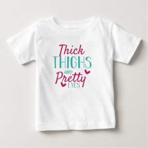T-shirt Pour Bébé Cuisses épaisses et beaux yeux