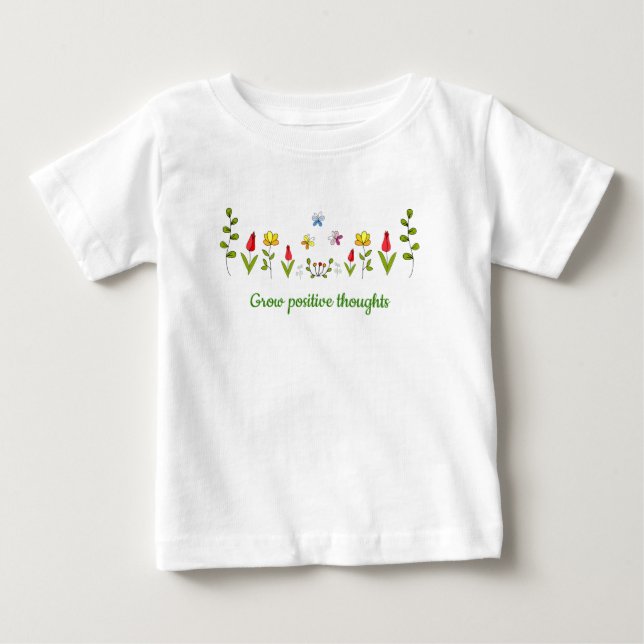 T-shirt Pour Bébé Cultiver des pensées positives fleurs (Devant)
