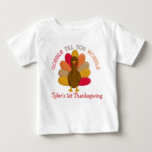 T-shirt Pour Bébé CUTE Gobble Jusqu'à ce que vous tourbillonniez 1èr (Devant)