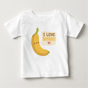 T-shirt Pour Bébé Cute I Lote Nana Grandma Banana Pun