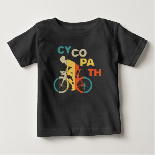 T-shirt Pour Bébé Cycopath Funny Cycliste pour cyclistes et cycliste
