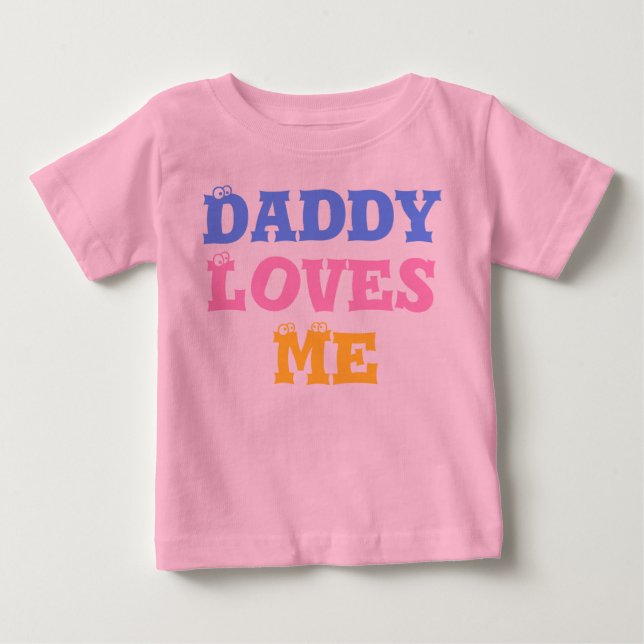 T-shirt Pour Bébé Daddy Loves Me (Devant)
