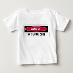 T-SHIRT POUR BÉBÉ DANGER JE SUIS SUPER MORT