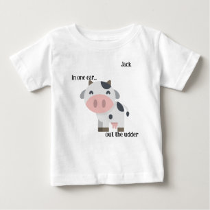 T-shirt Pour Bébé "Dans une oreille..." Pun de vache personnalisable