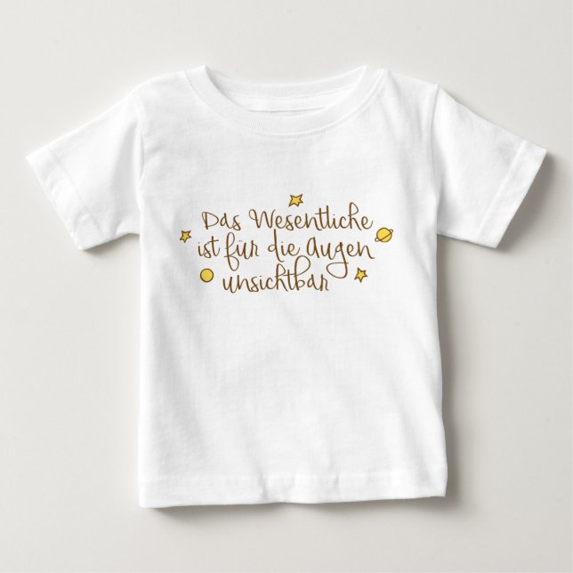 T-shirt Pour Bébé Das Wesentliche ist für die Augen unsichtbar (Devant)