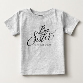 T-shirt Pour Bébé Date d'échéance personnalisée de la grande soeur
